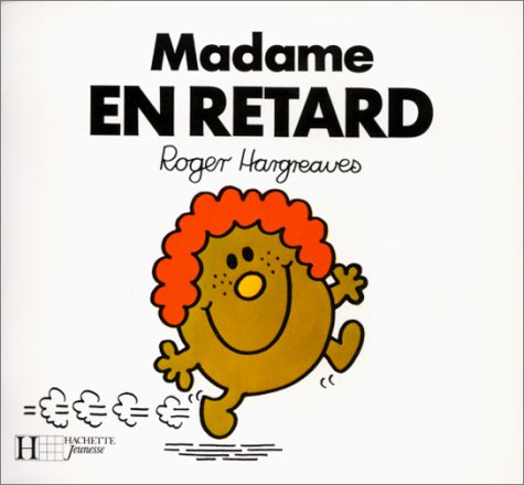 9782010104398: Madame En Retard