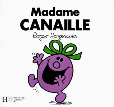 9782010104503: Madame Canaille