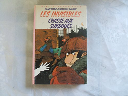 Beispielbild fr Chasse aux surdou s (Biblioth que rose hachur e zum Verkauf von ThriftBooks-Dallas