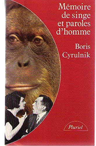 9782010105203: Mmoire de singe et paroles d'homme (Pluriel)