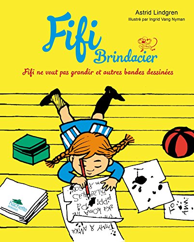 Beispielbild fr Fifi - BD 3 - Fifi ne veut pas grandir et autres bandes dessines zum Verkauf von Textbook Pro