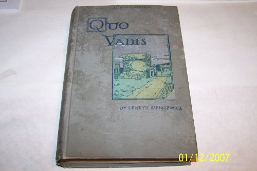 Stock image for QUO VADIS. [Hardcover] Sienkiewicz, Henryk (translated by S. A. Binion and S. Malevsky) for sale by A Squared Books (Don Dewhirst)
