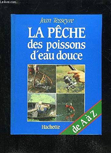 La pêche des poissons d'eau douce