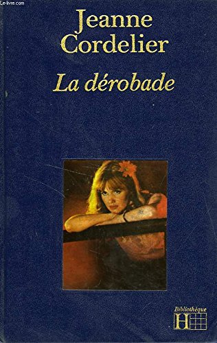 Stock image for La Drobade (Bibliothque Hachette) for sale by Ammareal