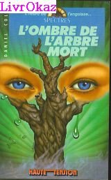 L'ombre de l'arbre mort