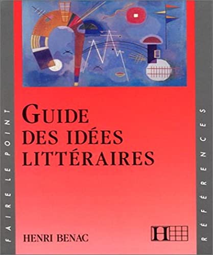 Imagen de archivo de Guide des ides littraires a la venta por Better World Books