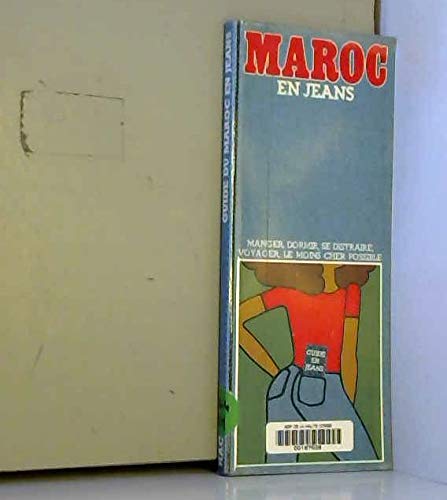 Beispielbild fr Maroc en jeans zum Verkauf von Chapitre.com : livres et presse ancienne
