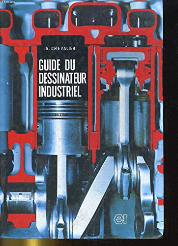 Stock image for Guide du dessinateur industriel for sale by medimops