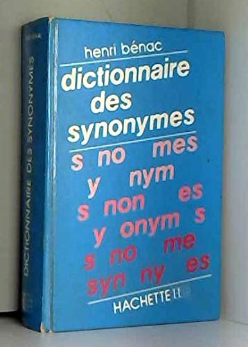 Beispielbild fr Dictionnaire des synonymes : Conforme au dictionnaire de l'Acadmie franaise zum Verkauf von Ammareal
