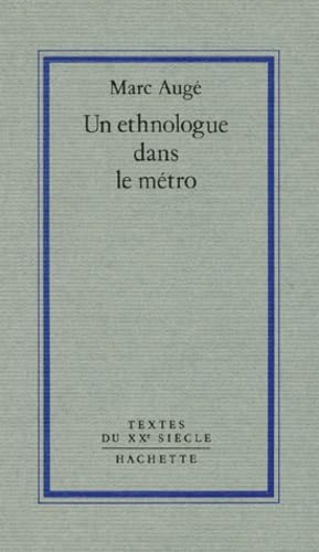 Beispielbild fr Un ethnologue dans le mtro zum Verkauf von medimops