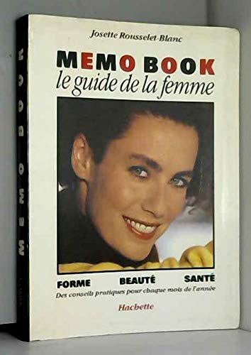 Stock image for Memo book, le guide de la femme for sale by Ammareal