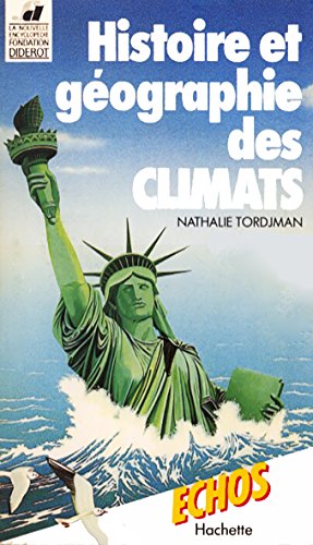 9782010118449: Histoire et gographie des climats