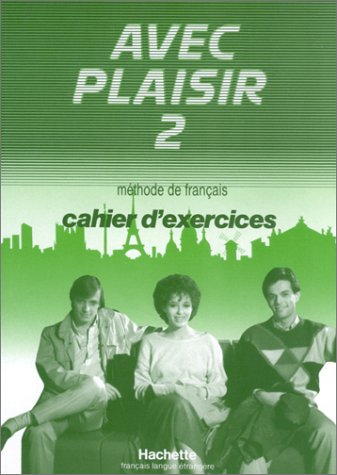 Beispielbild fr Avec Plaisir - Level 2: Exercise Book 2 zum Verkauf von WorldofBooks