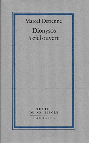 Beispielbild fr Dionysos A Ciel Ouvert zum Verkauf von RECYCLIVRE