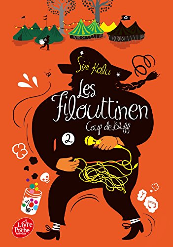 9782010120237: Les Filouttinen - Tome 2 - Coup de bluff (Livre de Poche Jeunesse)