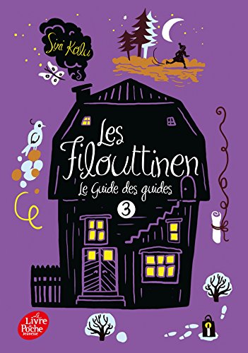 9782010120244: Les Filouttinen - Tome 3: Le guide des guides (Livre de Poche Jeunesse)