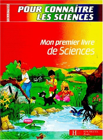 Beispielbild fr Mon premier livre de sciences zum Verkauf von medimops