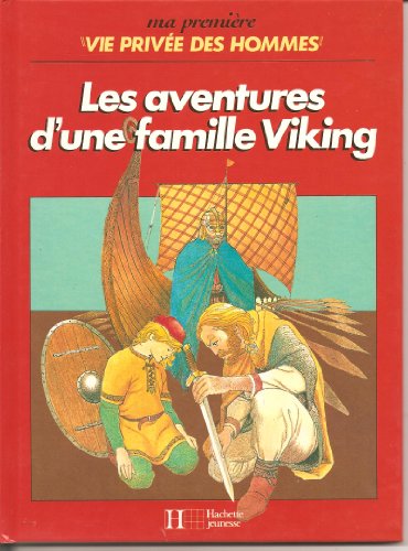 Imagen de archivo de Les aventures d'une famille viking 112897 a la venta por Ammareal