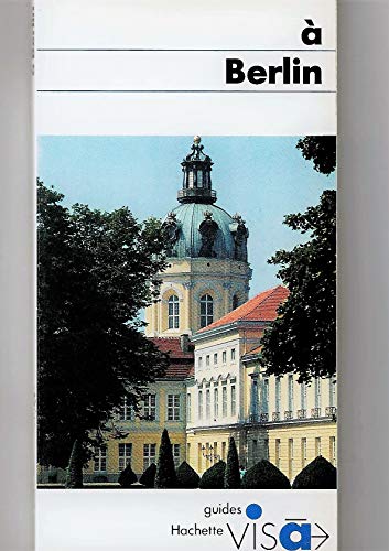 Imagen de archivo de A BERLIN a la venta por LIVREAUTRESORSAS