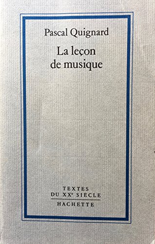 9782010124198: La leçon de musique (Textes du XXe siècle) (French Edition)