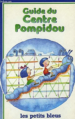 Beispielbild fr Guide du Centre Pompidou zum Verkauf von Ammareal
