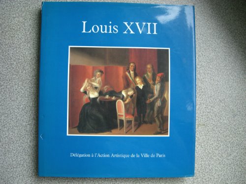 Beispielbild fr Louis Xvii zum Verkauf von RECYCLIVRE