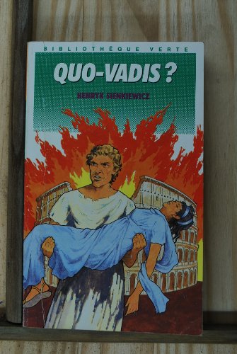 Beispielbild fr Quo vadis ? (Bibliothque verte) zum Verkauf von Ammareal