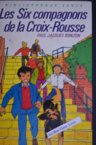 Beispielbild fr Les six compagons de la croix-rousse : Collection : Bibliothque verte souple n 163 zum Verkauf von medimops