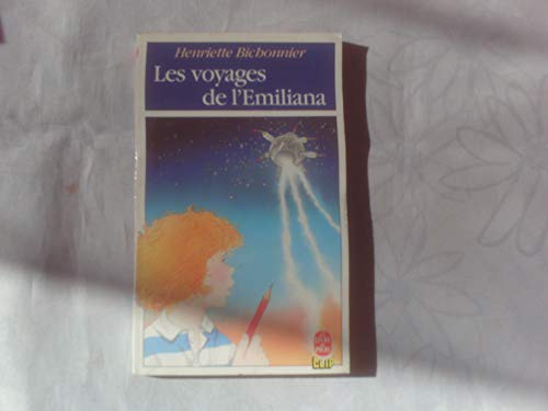 9782010136566: Les Voyages de l'Emiliana (Le Livre de poche)