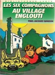 Beispielbild fr Les six compagnons au village englouti : Collection : Bibliothque verte souple n 165 zum Verkauf von Ammareal