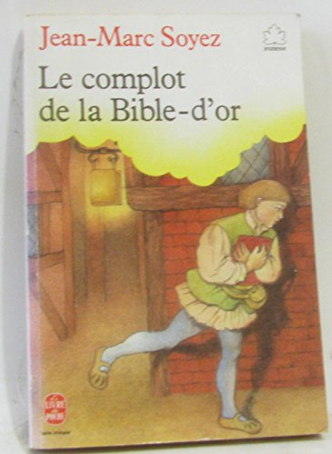 Stock image for Le complot de la Bible d'or for sale by Librairie Th  la page