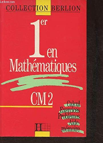 1er en mathématiques CM 2