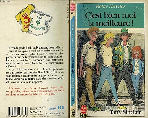 Stock image for C'est bien moi la meilleure (Taffy Sinclair .) for sale by medimops