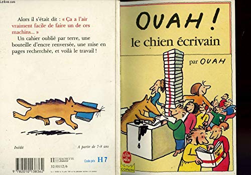 Imagen de archivo de Ouah ! Le chien crivain par Ouah a la venta por Librairie Th  la page