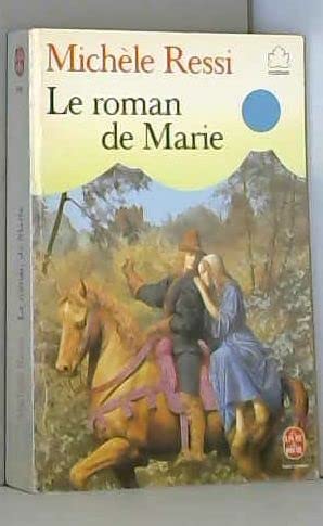 Stock image for Le Roman de Marie for sale by Chapitre.com : livres et presse ancienne