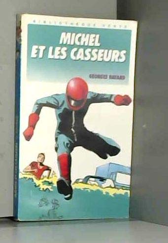 Stock image for MICHEL ET LES CASSEURS for sale by Ammareal