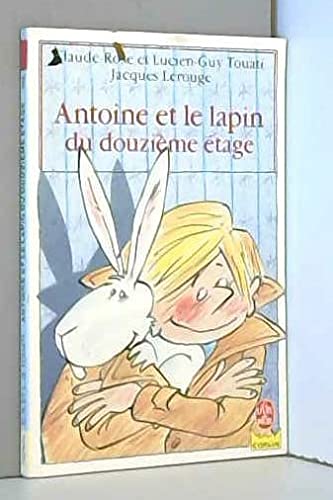 Stock image for Antoine Et Le Lapin Du Douzime tage for sale by RECYCLIVRE