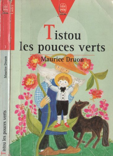 Beispielbild fr Tistou les pouces verts zum Verkauf von Mli-Mlo et les Editions LCDA