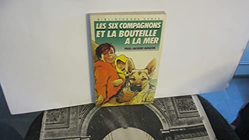 9782010142819: Les Six Compagnons Et La Bouteille A La Mer