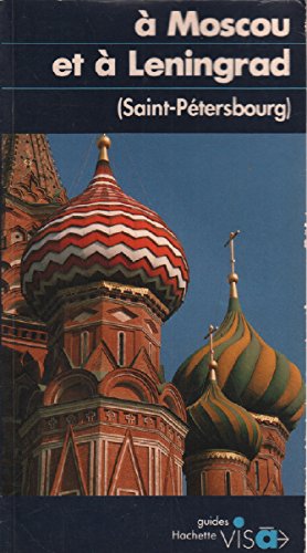 Beispielbild fr  Moscou et  Lningrad zum Verkauf von Chapitre.com : livres et presse ancienne