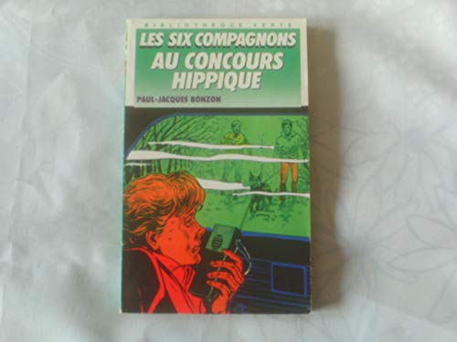 Stock image for Les six compagnons au concours hippique for sale by medimops