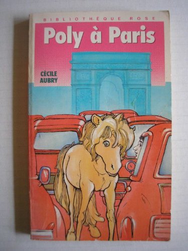 Stock image for Poly � Paris (Biblioth�que rose)
