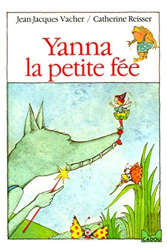 Stock image for Yanna La Petite Fe for sale by RECYCLIVRE