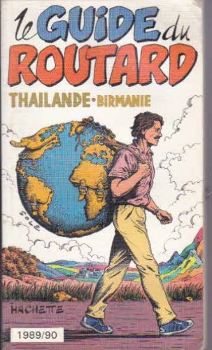 Stock image for Thalande, Birmanie (Le Guide du routard) for sale by medimops