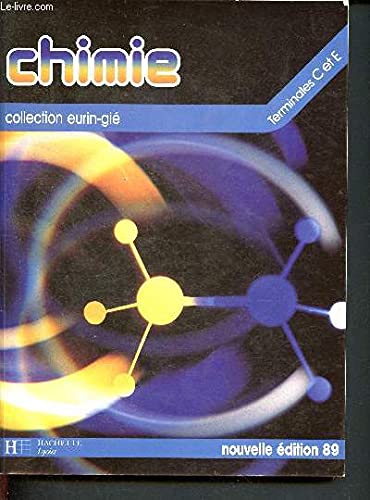 9782010147265: Chimie Terminales C/E. Edition 1989