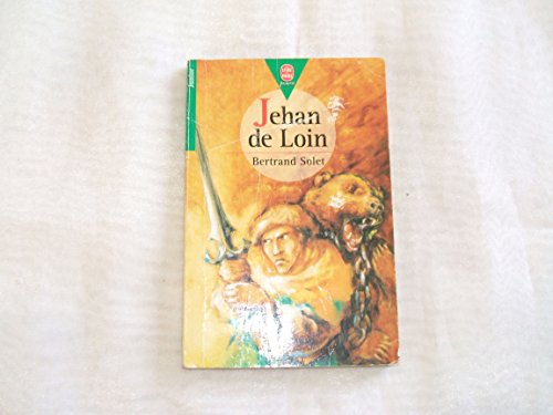 Stock image for Jehan de Loin for sale by Librairie Th  la page