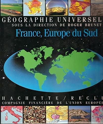 Stock image for Gographie universelle : Tome 1, France, Europe du sud for sale by Ammareal
