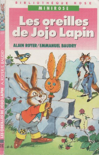 9782010149818: Les oreilles de Jojo Lapin