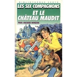 Beispielbild fr Les six compagnons et le chteau maudit : Collection : Bibliothque verte souple n 181 zum Verkauf von medimops