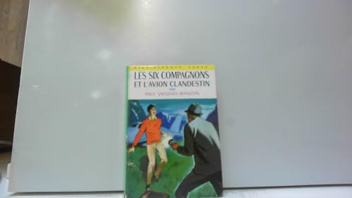 9782010150876: Les six compagnons et l'avion clandestin : Collection : Bibliothque verte reliure fine n 180